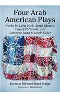 Four Arab American Plays
