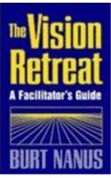 The Vision Retreat Set: 1 Facilitator's Guide and 5 PA Participant's Wkbk's (Paper Only)