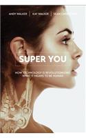 Super You