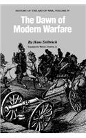 The Dawn of Modern Warfare: History of the Art of War