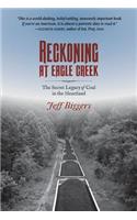 Reckoning at Eagle Creek