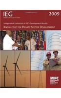 Independent Evaluation of IFC's Development Results 2009