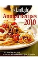 Cooking Light Annual Recipes 2010