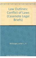 Law Outlines: Conflict Of Laws