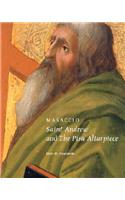 Masaccio – Saint Andrew and the Pisa Altarpiece