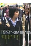 Living Inside the Grid