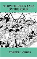 Form Three Ranks on the Road