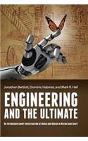 Engineering and the Ultimate