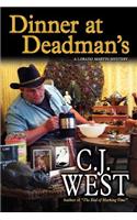 Dinner at Deadman's