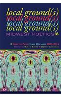 Local Ground(s)--Midwest Poetics