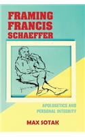 Framing Francis Schaeffer