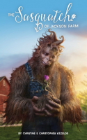 Sasquatch of Jackson Farm