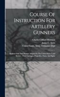 Course Of Instruction For Artillery Gunners