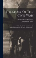 Story Of The Civil War