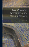 Vow of Poverty and Other Essays