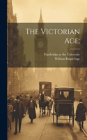 Victorian Age;