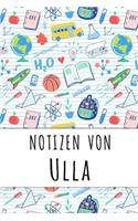 Notizen von Ulla: Liniertes Notizbuch für deinen personalisierten Vornamen