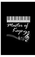 Master of Keys: Music Perfect Gift Lined Notebook/Journal (6x9)