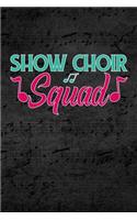 Show Choir Squad