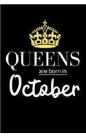 Queens are born in October: Lined Notebook, Journal birthday gift for women, men, friends and family -Great alternative to a card