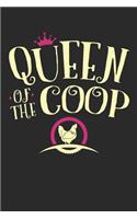 Queen of the COOP: Chicken Journal, Blank Paperback Notebook for Writing Notes, 150 Pages, College Ruled