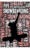 Womens Snowboarding Journal: Cool Blank Lined Womens Snowboarding Lovers Notebook For Female Snowboarder and Coach