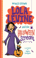 Lola Levine and the Halloween Scream