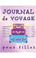 Journal de voyage pour filles: Carnet de voyage et carnet de croquis pour les vacances des filles