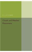 Clouds and Weather Phenomena