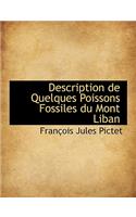 Description de Quelques Poissons Fossiles Du Mont Liban
