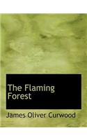The Flaming Forest: (English)