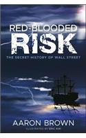Red-Blooded Risk