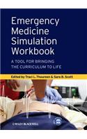 Emergency Medicine Simulation Workbook