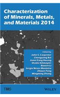 Characterization of Minerals, Metals, and Materials 2014