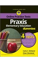 Praxis Elementary Education For Dummies with Online Practice Tests