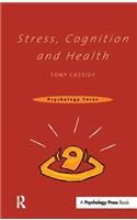 Stress, Cognition and Health