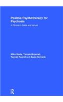 Positive Psychotherapy for Psychosis