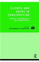 Clients and Users in Construction