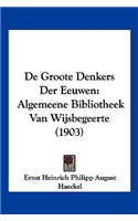 de Groote Denkers Der Eeuwen