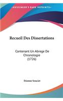 Recueil Des Dissertations