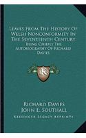 Leaves from the History of Welsh Nonconformity in the Seventeenth Century