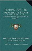 Readings on the Paradiso of Dante