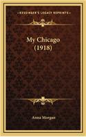 My Chicago (1918)