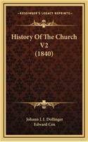 History Of The Church V2 (1840)