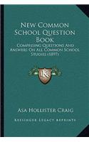 New Common School Question Book