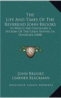 The Life and Times of the Reverend John Brooks
