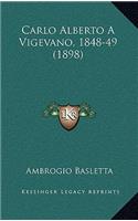 Carlo Alberto A Vigevano, 1848-49 (1898): (Italian)