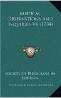 Medical Observations And Inquiries V6 (1784)
