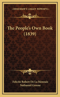 The People's Own Book (1839)
