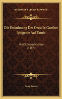 Die Entsuhnung Des Orest In Goethes Iphigenie Auf Tauris